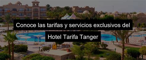 Servicios Exclusivos y Tarifas 